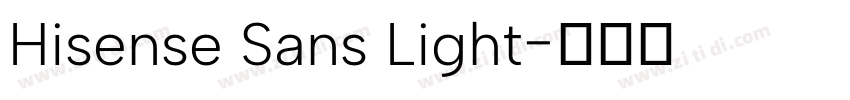 Hisense Sans Light字体转换